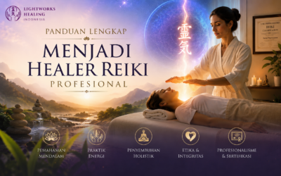 Panduan Lengkap Menjadi Healer Reiki Profesional